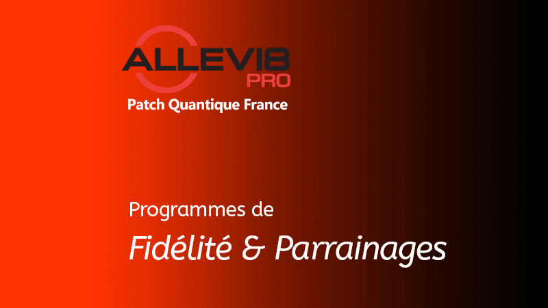 Programme fidélité et affiliation de Patch Quantique France